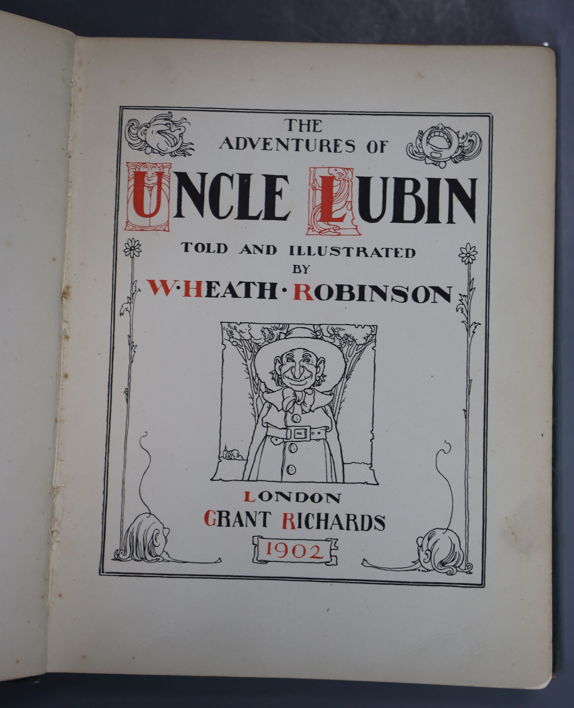 Robinson, W. Heath - The Adventures of Uncle Lubin, 1st edition, quarto, pictorial cloth rebacked, internal joints strengthened, with